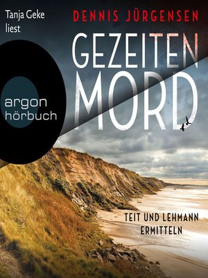 Gezeitenmord--Teit und Lehmann ermitteln--Deutsch-dänische Grenzfälle, Band 1 (Ungekürzte Lesung) - Audiobook